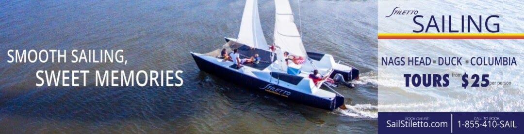 Stiletto Sailing tours out of Nags Head, Duck, and Columbia.